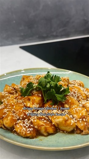 Crispy Orange Chicken | Sweet & Spicy Thai-Style Recipe #ThaiFood #AsianFood #ChickenRecipe