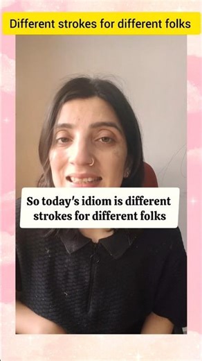 Learn English Fast | Idiom: Different Strokes for Different Folks#english #learnenglish#shortvideo