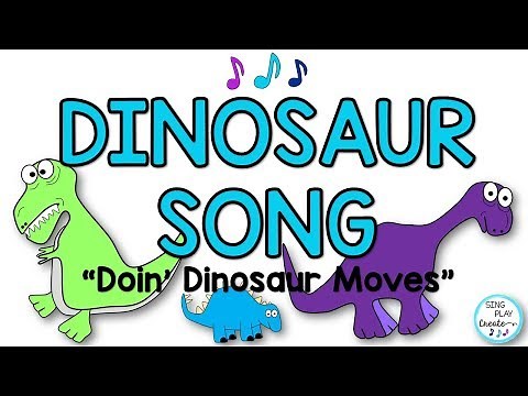 Dinosaur Song |Action Song| Movement Break| Sing Play Create