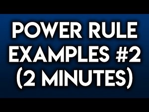 Power Rule Examples #2 (2 Minutes)