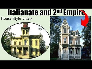 Italianate and 2nd Empire styles: An overview of these 2 important Victorian styles.