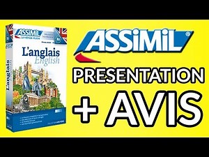La méthode ASSIMIL ANGLAIS, une bonne méthode ? (avis)