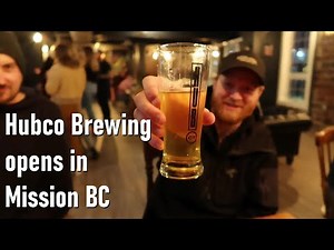 HUBCo Opens in Mission BC - New Craft Brewery tour