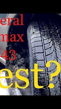 Best tires? GENERAL ALTIMAX RT43