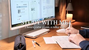 【Kira】2-HOUR STUDY WITH ME｜🎹 平静的钢琴，细雨 | Japanese Study｜Pomodoro 25\u002F5