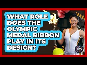 What Role Does The Olympic Medal Ribbon Play In Its Design? - The Olympic Vault
