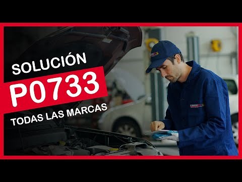 P0733 ✅ SÍNTOMAS Y SOLUCIÓN CORRECTA ✅ - Código de falla OBD2