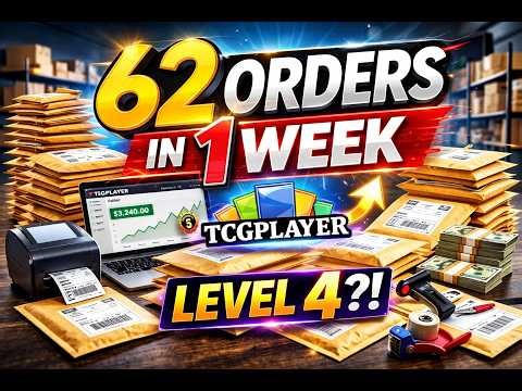 62 Orders in My First Week on TCGplayer… This Scaled Fast