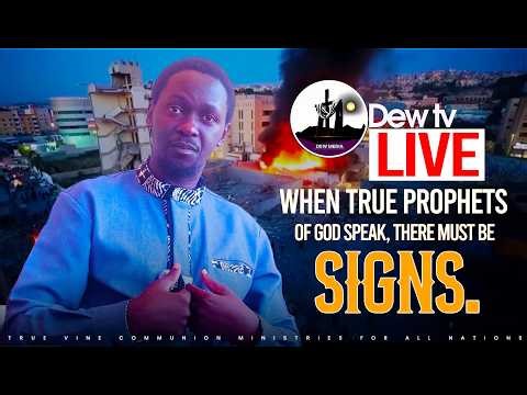 🔴 DEW TV LIVE | When true Prophets of God speak, there must be Signs | Seer Abraham Richard
