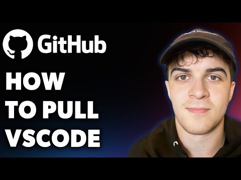 How to Pull Github Vscode (Full 2025 Guide)