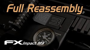 FX Impact M3 Reassembly - FX Masterclass