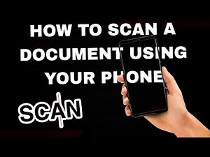 How To Scan A Document Using Your Phone Camera | Easy Tutorial