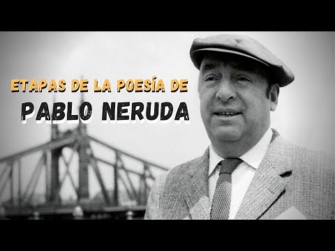 La poesía de PABLO NERUDA | Vanguardismo Hispanoamericano