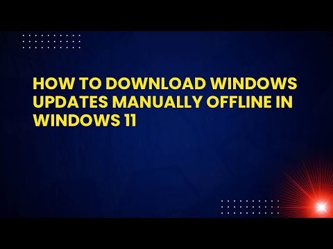 How to Download Windows Updates Manually Offline in Windows 11