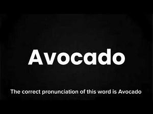 How to Pronounce Avocado Correctly | English Pronunciation Guide