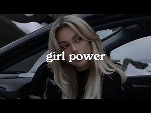 Girl power playlist🔥🖤 girl boss energy playlist | ur confidence - women power