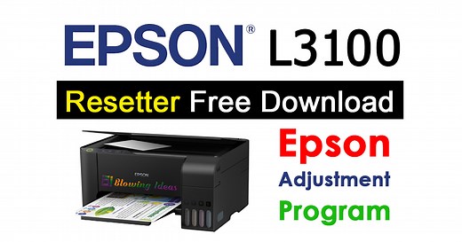 Epson L3100 Resetter Adjustment Program Free Download