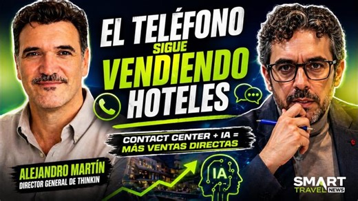 El teléfono sigue vendiendo hoteles: IA, WhatsApp y venta directa | Alejandro Martín | thinkIN