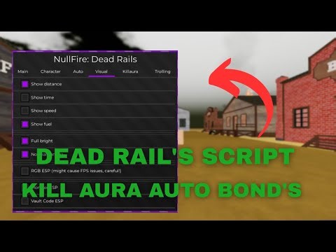 DEAD RAIL'S SCRIPT KILL AURA NULL FIRE TUTORIAL