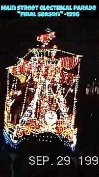 The FAMOUS Main Street Electrical Parade in 1996!