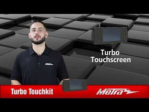 Metra Turbo Touch kit