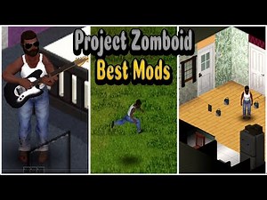 The Best Project Zomboid Mods | July 2023
