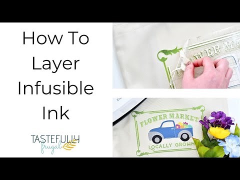 How to Layer infusible ink