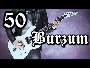 50 Burzum Guitar Riffs [Played Live]
