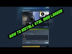 HOW TO INSTALL VTOL MOD LOADER!