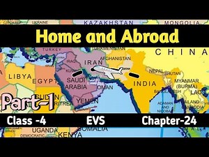 Home and Abroad Class 4 (Part-1) Chapter‐24 EVS with question answer @NCERTTHEMIND