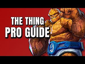 How To Play The Thing Like A Pro - Advanced Tips And Tricks Tutorial - Marvel Rivals