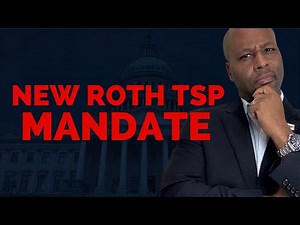 New Roth TSP Mandate Explained: What Higher‑Earning Feds Must Do Now