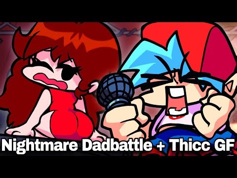 FNF | NEW Thicc Girlfriend V-Slice Port + Nightmare Dadbattle (FNF Mod)