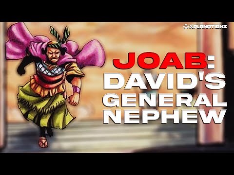 Joab the Son of Zeruiah who was David’s RUTHLESS General in the Bible
