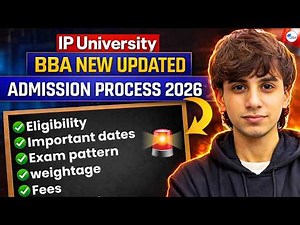 IP University BBA Admission Process 2026 | IPU CET Syllabus, Top Colleges & Placements