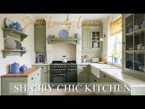 Shabby Chic Kitchen Organization Trends 2026 | Small Luxury Layout Ideas