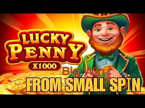 New Slot Lucky Penny Big Win From $2 Bet - Last Spin Free Games Win