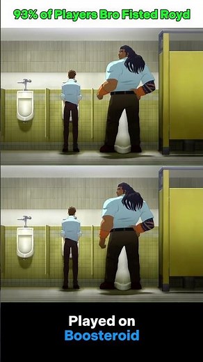 93% of Players Bro Fisted Royd!