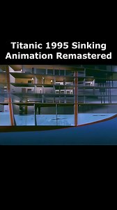 Titanic 1995 Sinking Animation Remastered #Titanic #titanic1912 #titanicsinking #titanicmovie #animation #typ | Titanic Empire