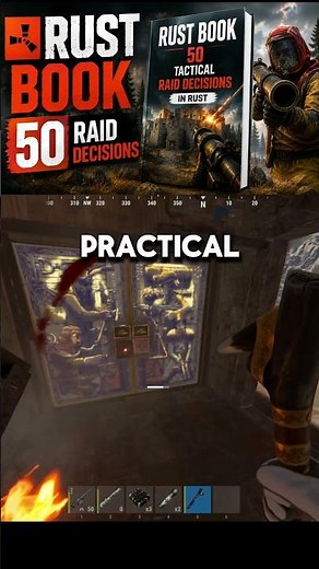 5,000 Hours in Rust Taught Me These 50 Raid Rules