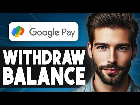 How To Withdraw Balance From Google Play - Easy Guide