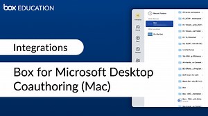 Edit and co-author content on your desktop using Box for Microsoft Office (Mac) - Microsoft Office - Box Education Video Library