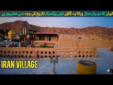 Khoshayeh Village Iran | The 2000-Year-Old Mysterious Village Hidden in the Mountains