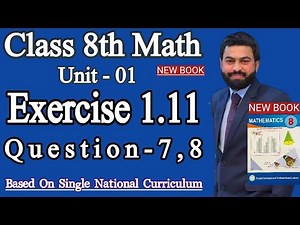 Class 8th Math New book Unit 1 Exercise 1.11 Question 7,8-How to find the Cube Root of the Numbers