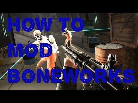 How To Install Mods On Boneworks + How to fix Maps dont works on Quest 2 | 2023/06/02 | TUTORIAL!