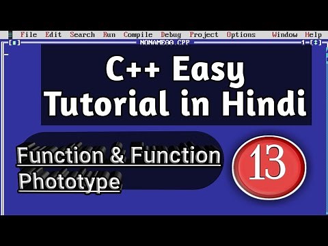 Function Prototype and Call in C++ (HINDI) || Complete c++ programming course || Turbo C++