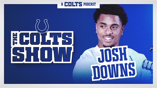 Colts WR Josh Downs on taking hits from LBs, Caleb Downs & the Pacers' run | The Colts Show Podcast