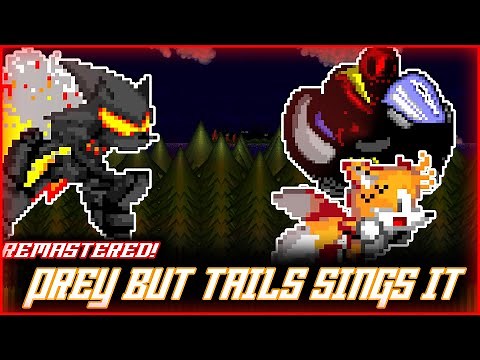 Prey but Tails Sings it! | FNF Sonic.exe V2.5/3.0 Cover