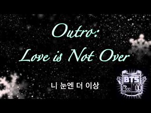 BTS (방탄소년단) - Outro: Love is Not Over Cover