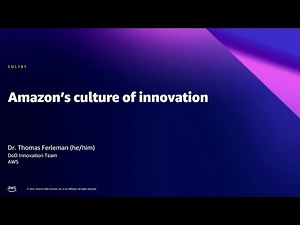 AWS Summit DC 2022 - Amazon’s culture of innovation
